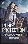 In His Protection (K-9 Defenders, #1)