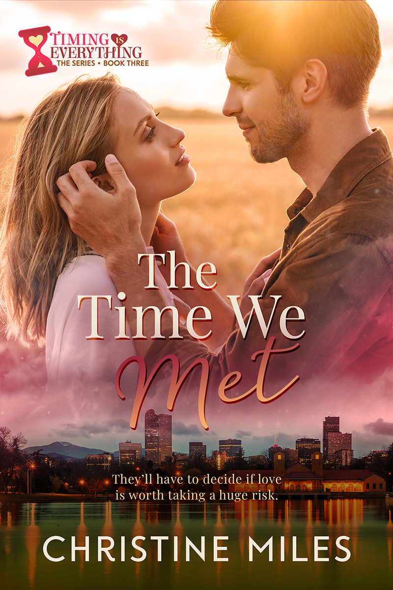 The Time We Met (Timing Is Everything #3)