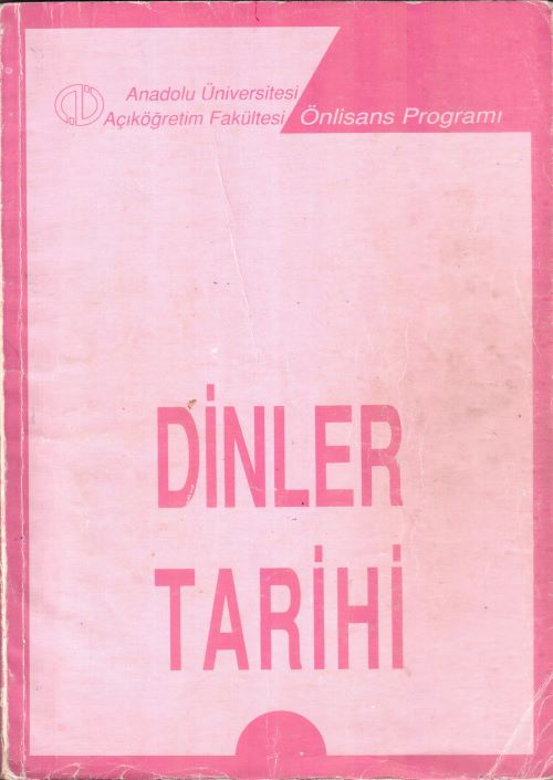 Dinler Tarihi-AÖF (Hardcover)