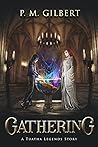 Gathering (Tuatha Legends Series Book 2) Gathering (Tuatha Legends Series Book 2)