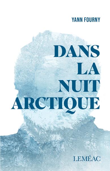Dans la nuit arctique