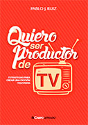 Quiero ser productor de TV