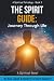 The Spirit Guide: Journey T...