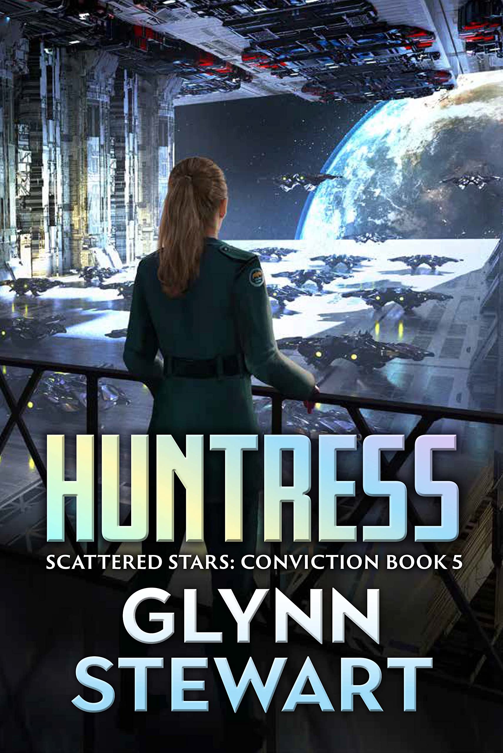 Huntress (Scattered Stars: Conviction #5)
