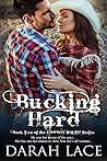 Bucking Hard