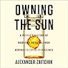 Owning the Sun: A...