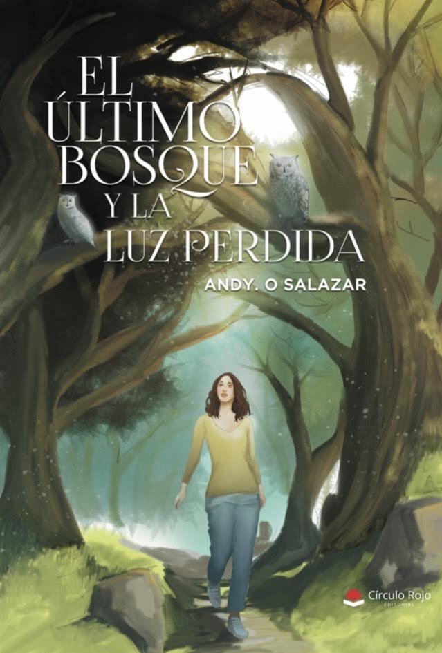 El último bosque y la luz perdida