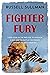 Fighter Fury (Harry Rose No...