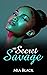 My Secret Savage (Secret Savage Series Book 1)