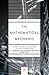 The Mathematical Mechanic: Using Physical Reasoning to Solve Problems (Princeton Science Library)