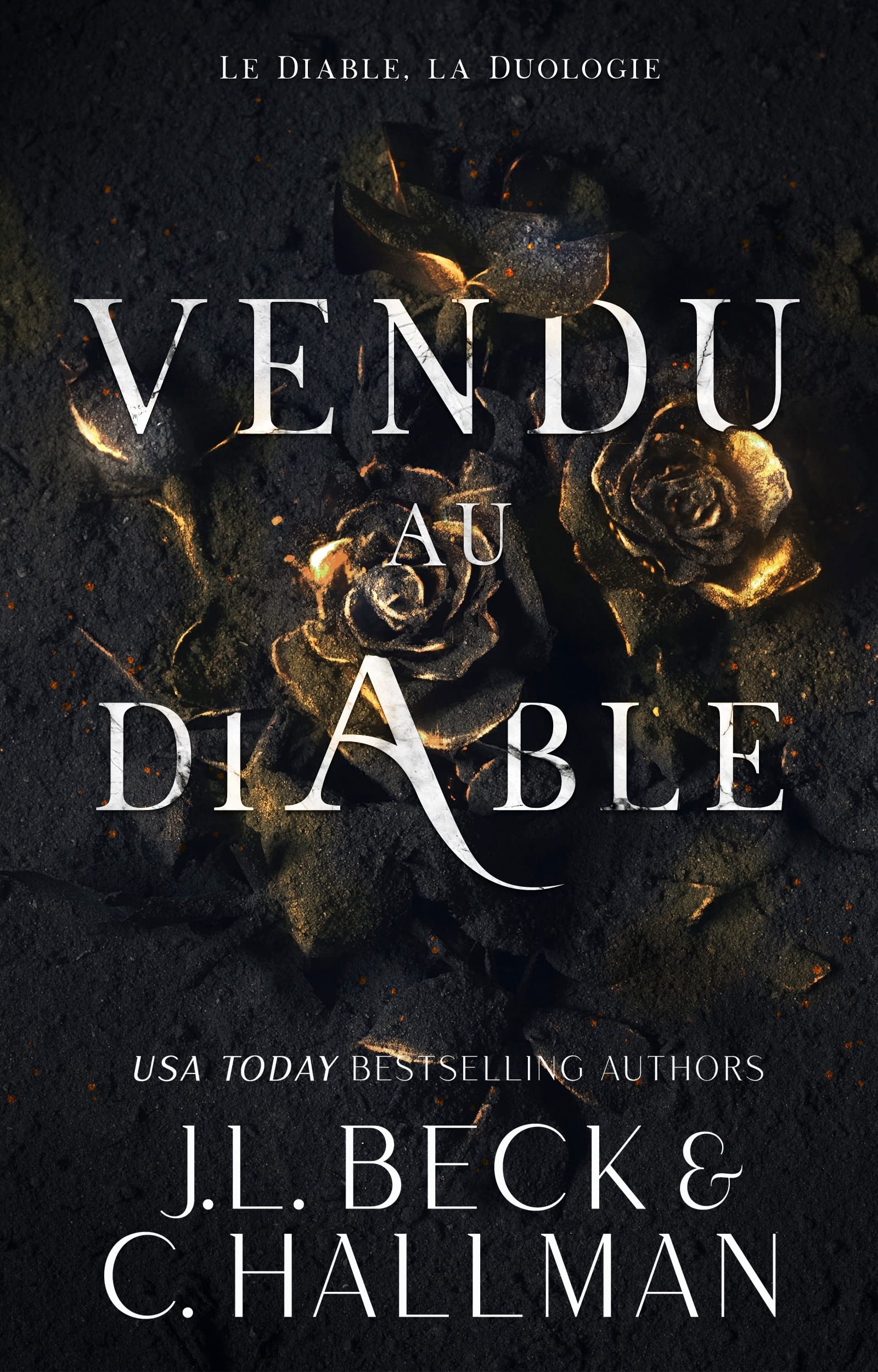 Vendu Au Diable : Le Diable, La Duologie (French Edition)