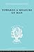 Towards a Measure of Man (International Library of Sociology)