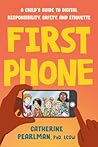 First Phone by Catherine Pearlman