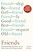 Friends: Understanding the Power of our Most Important Relationships