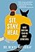 Sit, Stay, Heal by Renee  Alsarraf