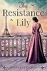 The Resistance Lily