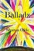 Balladz by Sharon Olds
