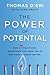 The Power of Potential: How a Nontraditional Workforce Can Lead You to Run Your Business Better