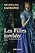 Les Filles tombées Tome 1 by Micheline Lachance