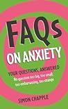 FAQs: On Anxiety (FAQ)