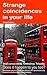 Strange coincidences in your life. Small curious events. Forebodings. Telepathy. Does it happen to you too? Quantum physics and the theory of synchronicity explain extrasensory phenomena.