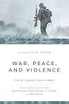 War, Peace, and V...