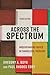 Across the Spectrum: Understanding Issues in Evangelical Theology