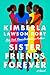 Sister Friends Forever