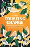 Trusting Change: ...