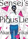 Sensei's Pious Lie, Vol 1.