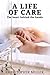 A Life of Care