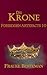 Die Krone: Forbidden Artefa...