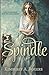 Spindle (Love's Enchanted Tales)