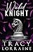 Wicked Knight (KNIGHT'S RIDGE EMPIRE)