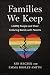 Families We Keep by Rin Reczek