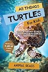 All Things Turtle...