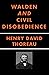 Walden and Civil Disobedience