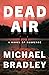 Dead Air: A Novel of Suspense