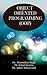OBJECT ORIENTED PROGRAMMING : OBJECT ORIENTED PROGRAMMING - I