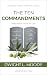 The Ten Commandments (Annotated, Updated): Reasonable Rules for Life