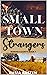 Small Town Strangers (Rowan...