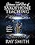 The Science and Art of Saxophone Teaching: The Essential Saxophone Resource