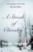 A Streak of Chivalry by Trevor    Hughes