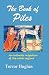 The Book of Piles by Trevor    Hughes