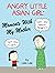 Angry Little Asian Girl Mom...