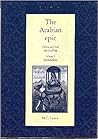 The Arabian Epic: Heroic And Oral Storytelling, Volumes 1 - 3 Complete