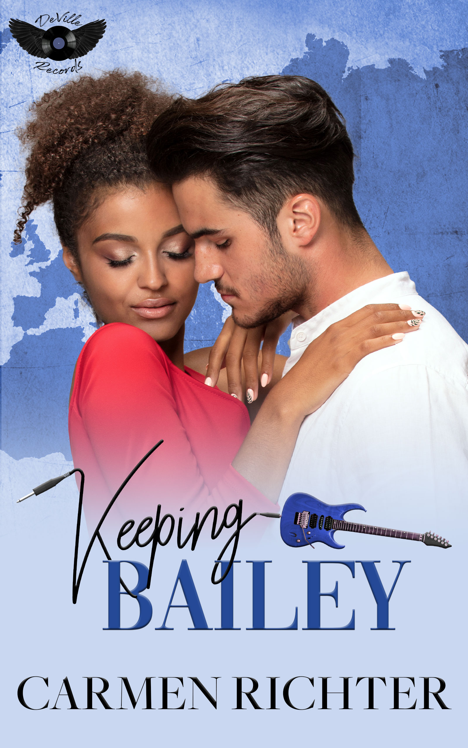Keeping Bailey (DeVille Records #2)