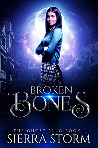 Broken Bones (The Ghost Ring #1)