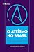 O ateísmo no Brasil: Os sentidos da descrença nos séculos XX e XXI (Portuguese Edition)