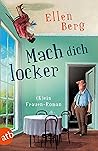 Mach dich locker by Ellen Berg